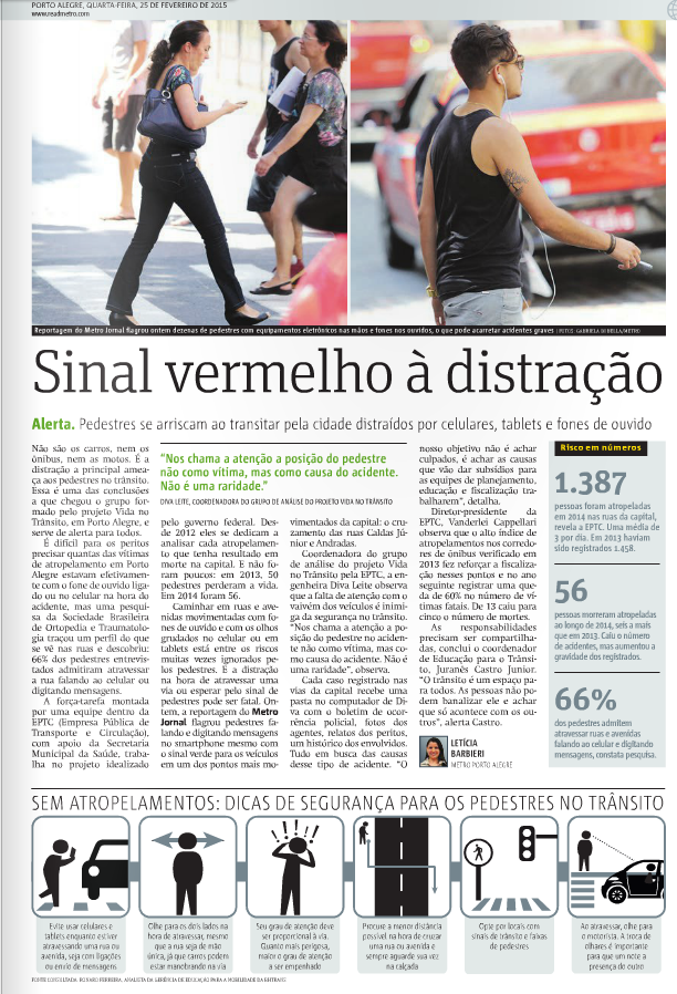 Matéria no jornal Metro responsabiliza os pedestres pelo seu infortúnio (clique na imagem para ler).